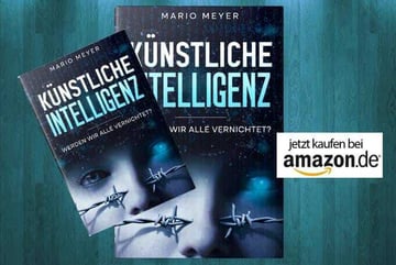 Buch-Empfehlung: "Künstliche Intelligenz – Werden wir alle vernichtet?"