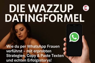Der Schlüssel für normale Männer: die Wazzup Datingformel