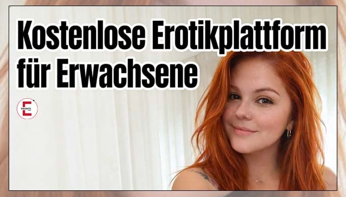 Kostenlose Erotikplattform für Erwachsene
