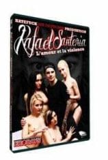 Rafael Santeria DVD - L'amour et la violence